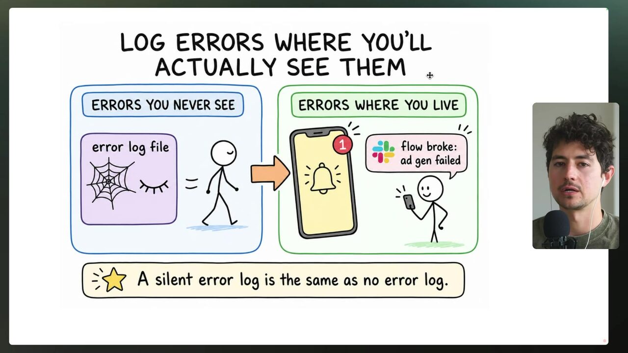 An illustrated slide contrasts unseen error log files with live workflow alerts, emphasizing that errors should be logged where they will actually be seen.