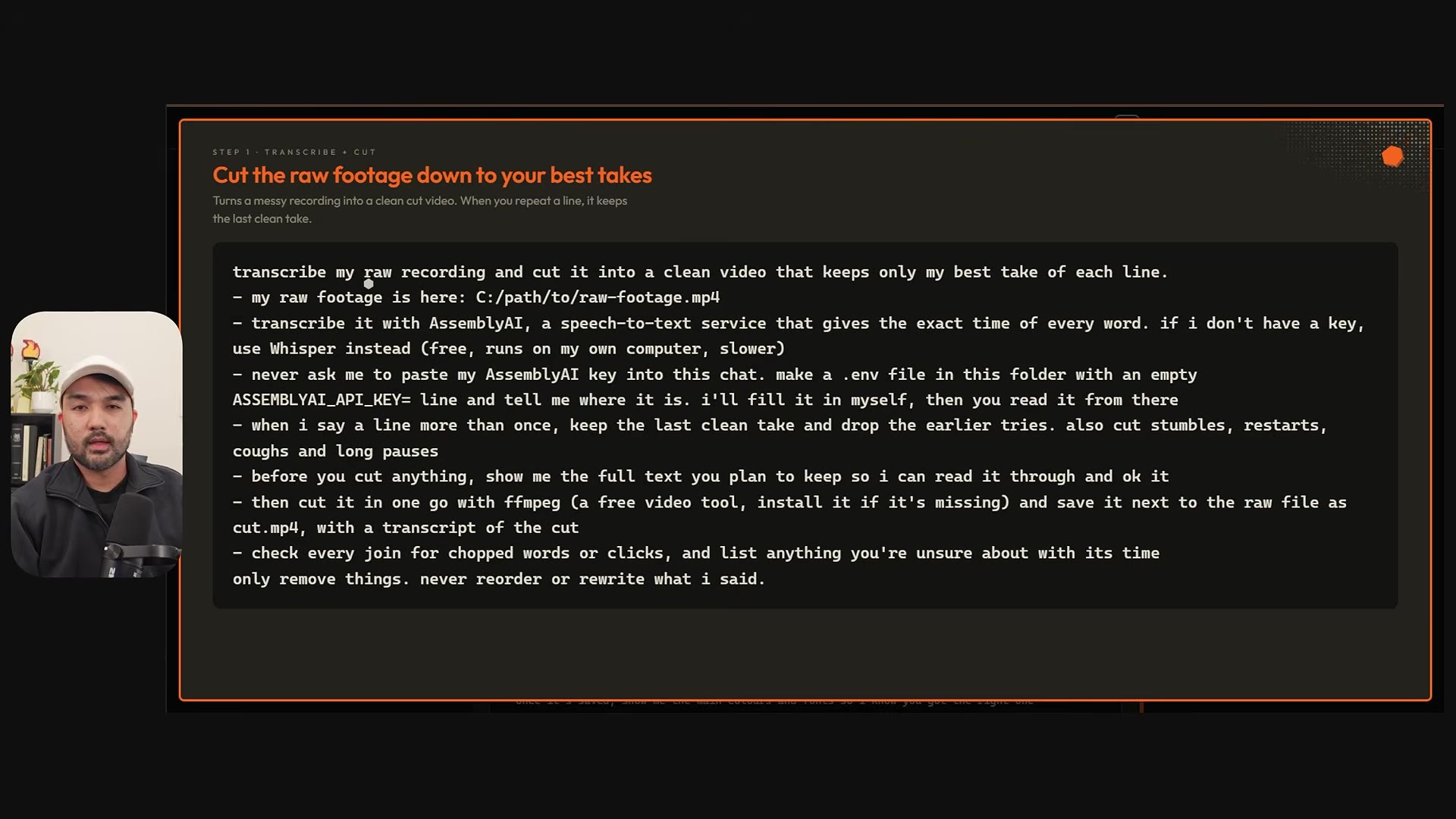 The starter prompt slide "Cut the raw footage down to your best takes" with the full prompt text