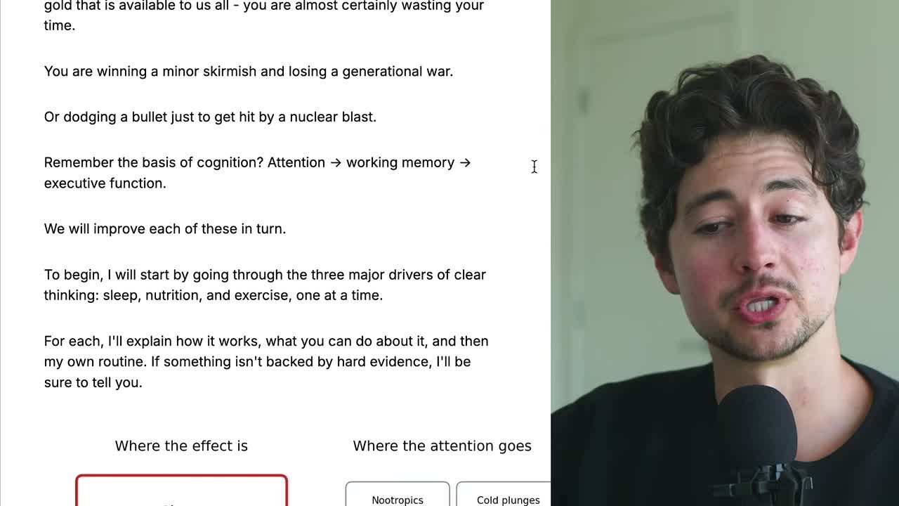 Where the effect is (sleep, nutrition, exercise) vs where attention wrongly goes (nootropics, cold plunges, etc.)
