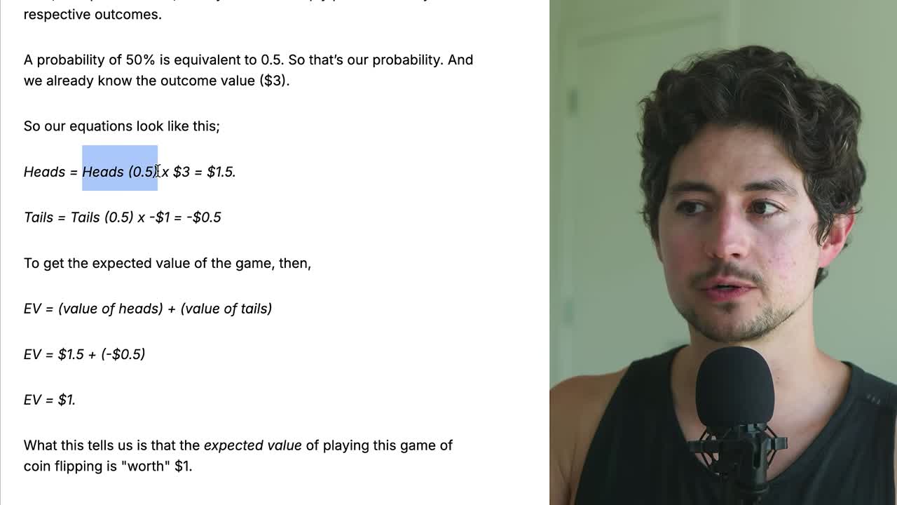Expected value of a coin flip: (0.5 x $3) + (0.5 x -$1) = $1
