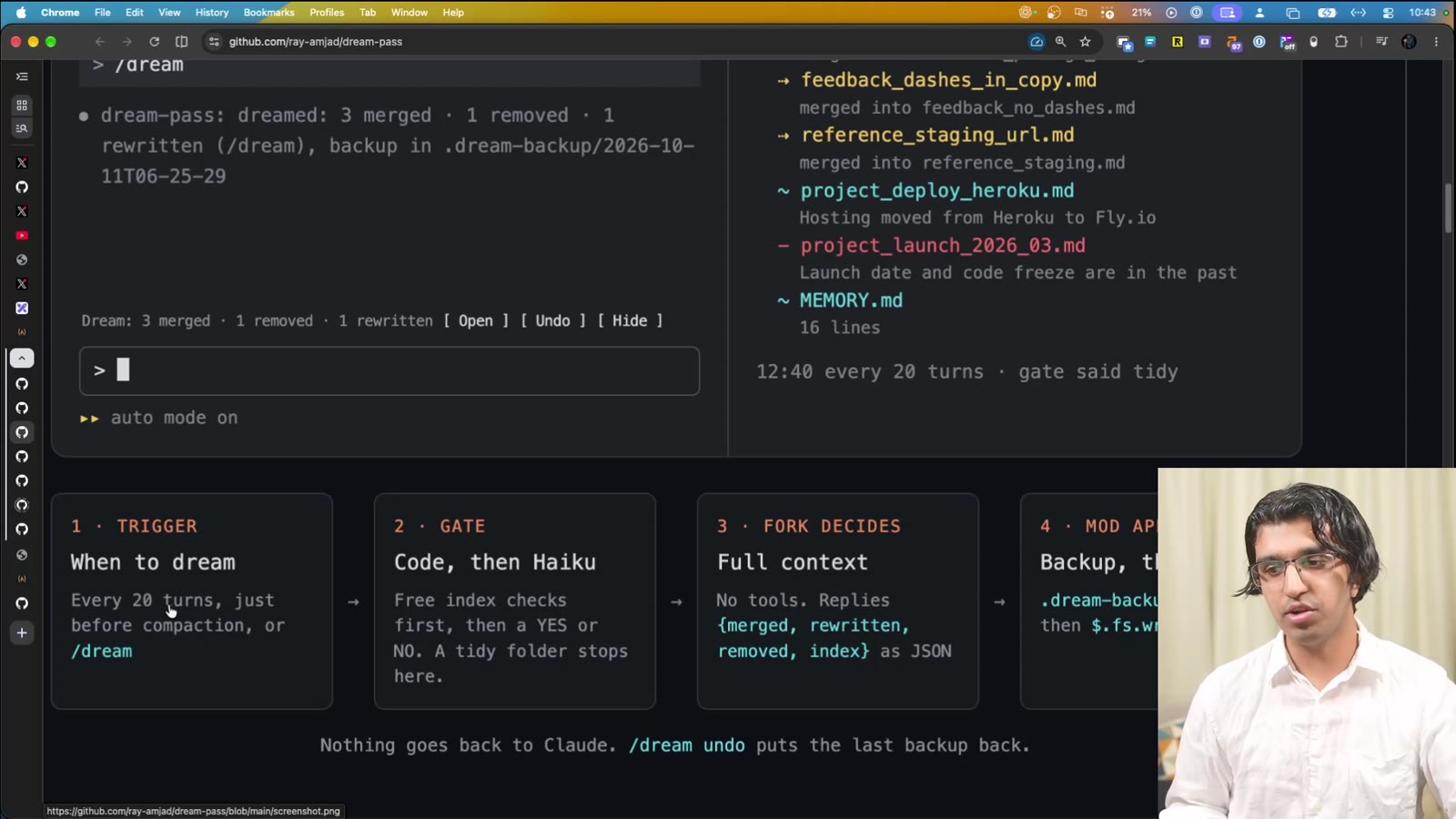 dream-pass run reporting 3 merged, 1 removed, 1 rewritten, a backup in .dream-backup, and four steps: Trigger every 20 turns, before compaction or /dream; Gate with code then Haiku; Fork decides with full context and replies JSON; Mod backs up then writes
