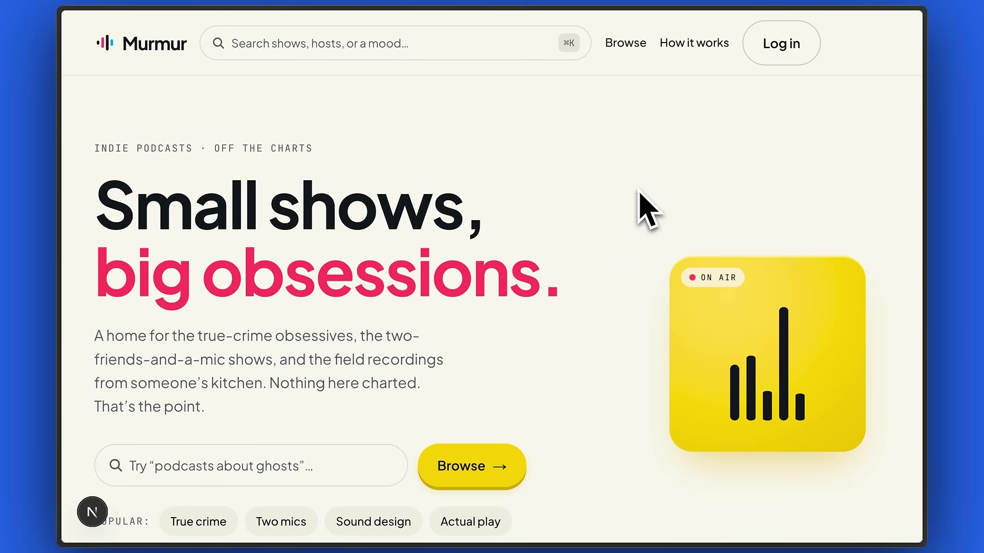 Opus 4.8 with Hallmark: a "Murmur" indie-podcast landing page, "Small shows, big obsessions." in a clean cream/black/pink palette with an ON AIR waveform card.