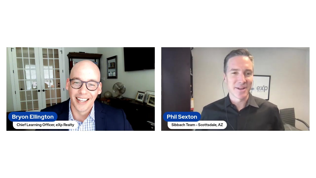 Split-screen webinar: on the left Bryon Ellington, Chief Learning Officer at eXp Realty; on the right Phil Sexton of the Sibbach Team in Scottsdale, Arizona, each labeled with an on-screen name graphic